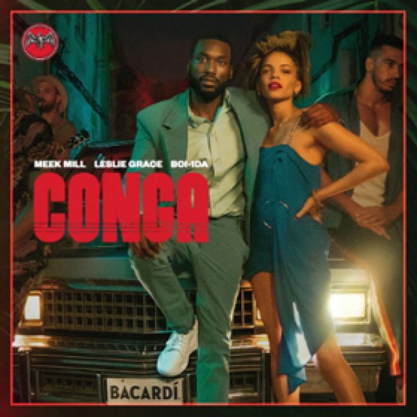 Bacardi debuts Conga campaign featuring Meek Mill