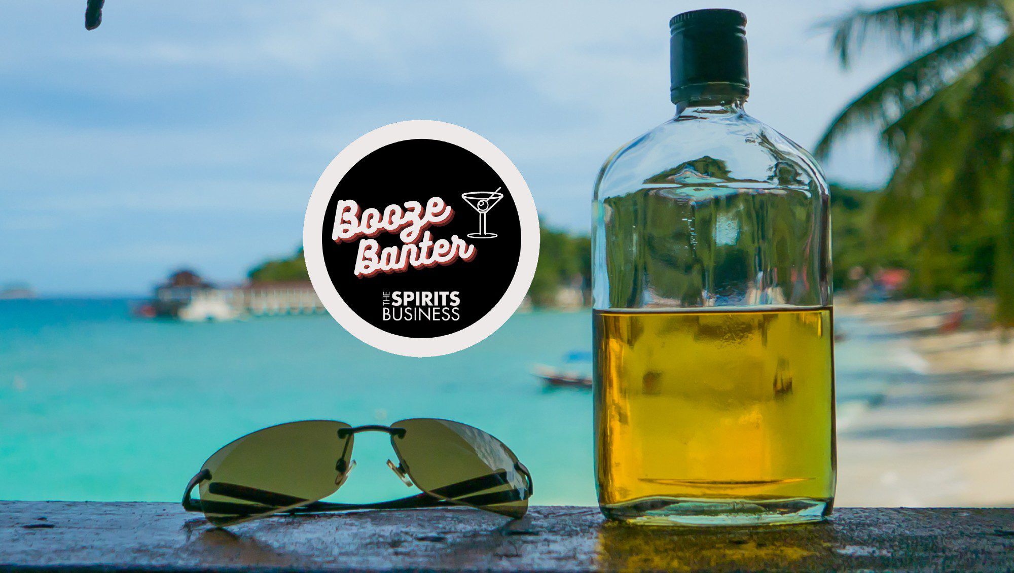 Booze Banter our top rum brands The Spirits Business