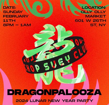 Chop Suey Club’s Dragonpalooza