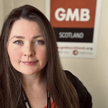 Lesley-Anne MacAskill, GMB organiser